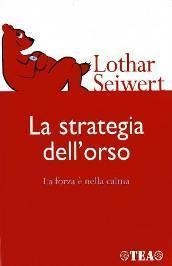 La strategia dell’orso - Ching & Coaching